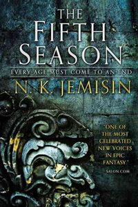 The Fifth Season (The Broken Earth, #1) by N.K. Jemisin